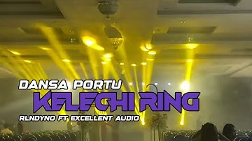 DANSA PORTU|| KELECHI RING|| RLNDYNO FT EXCELLENT AUDIO 🔥