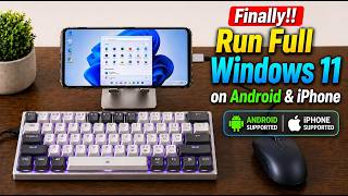 Finally!! Use Full Windows 11 on a Phone 100% Working | Android &amp; iPhone