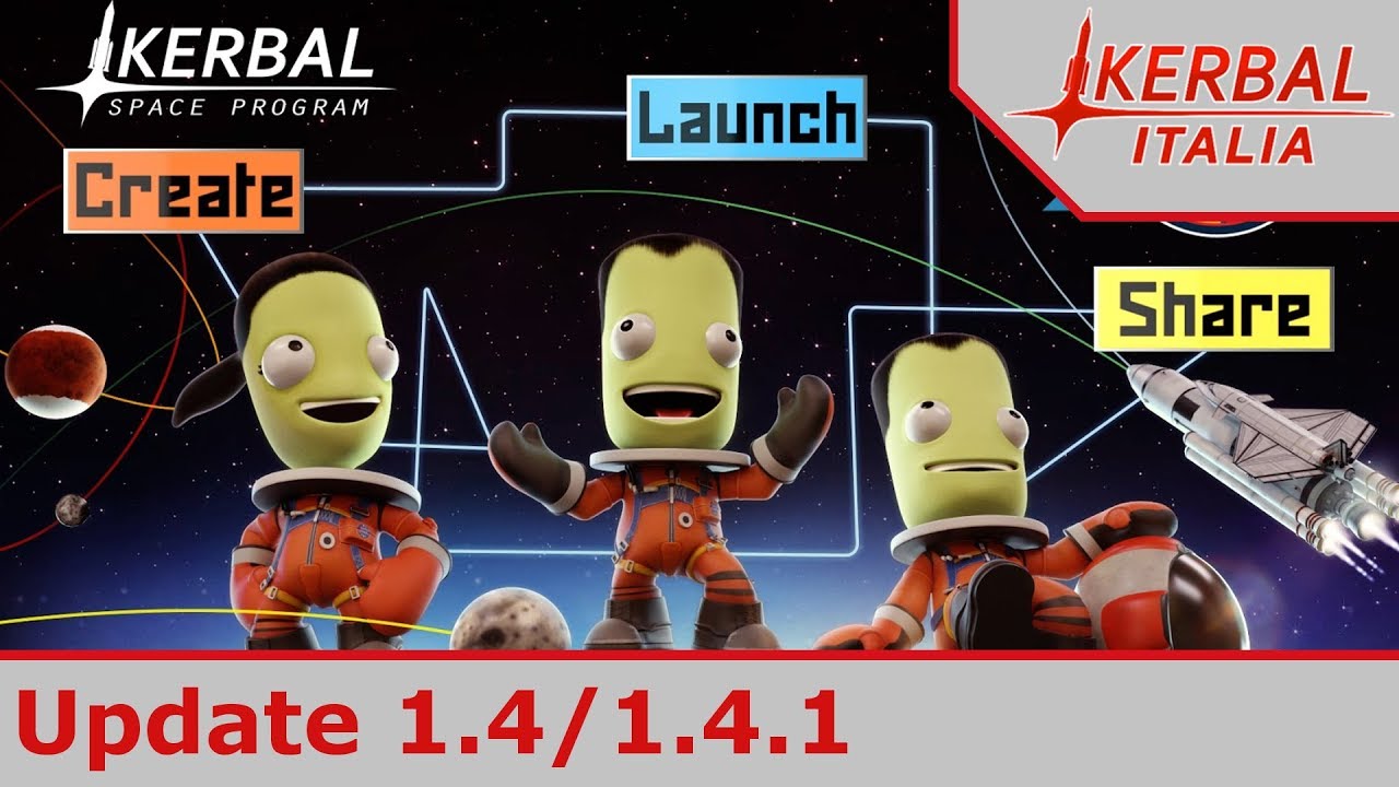 kerbal space program 1.4 kerbal space program 1.4