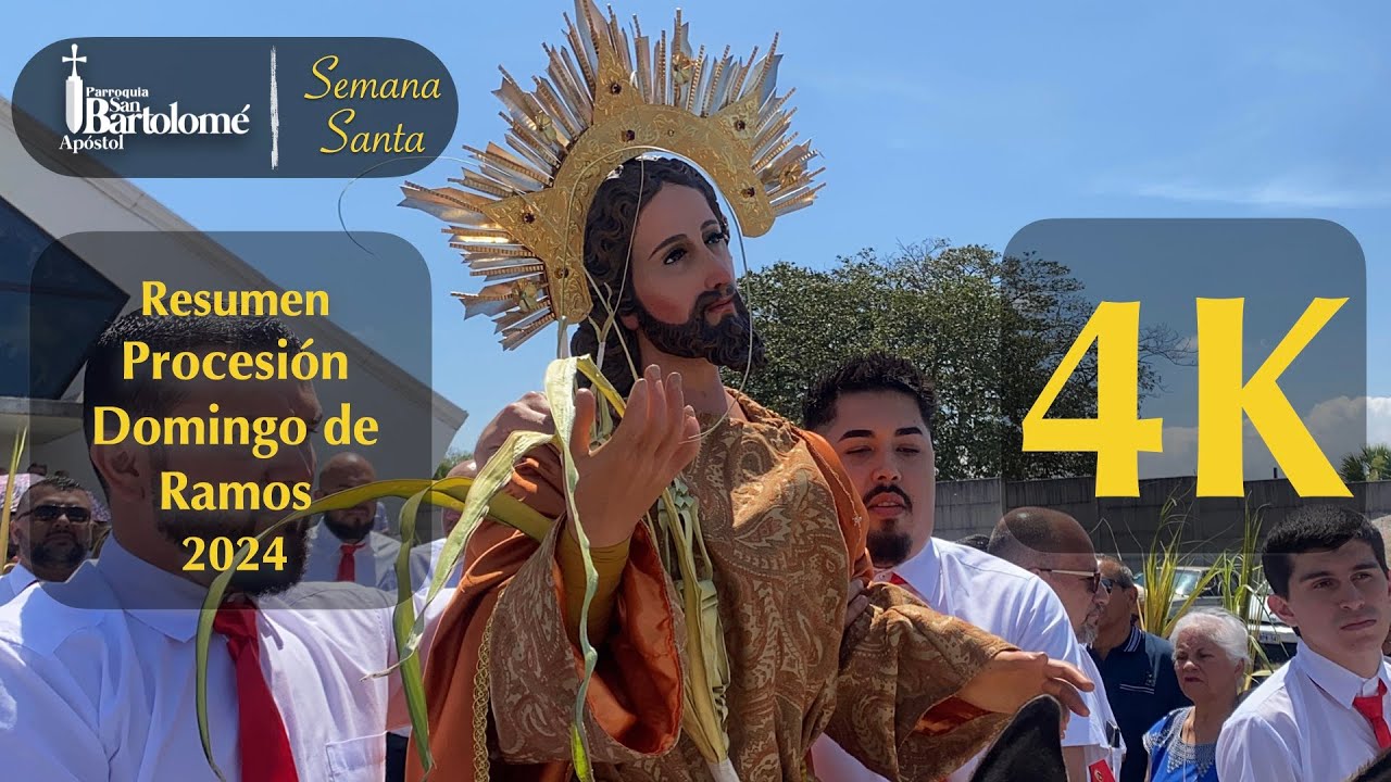 Resumen Procesión Domingo de Ramos 2024 | Parroquia de Barva