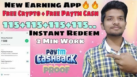 Free Paytm Cash + Free Crypto | Earn 115 Rs Per Number | New Paytm Earning Apps 2022