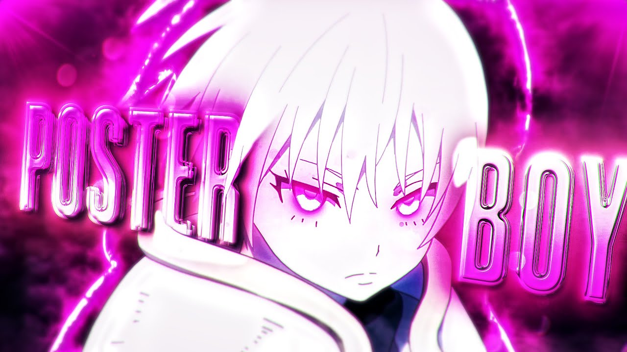 SHO vs SHINRA | POSTER BOY – Fire Force AMV (HYPE EDIT)