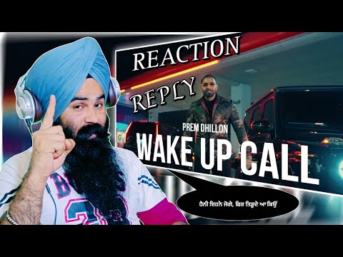 Reaction WAKE UP CALL (Official Video) Gill Madhipuriya ft Prem Dhillon | Inder Dhammu