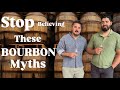 Bourbon Whiskey Myths Busted!