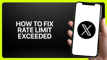 How To Fix “Rate Limit Exceeded” In X App (Twitter) 2025! Tutorial