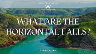 What are the Horizontal Falls | Horizontal Falls Seaplane Adventures | Journey Beyond