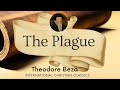 الطاعون بقلم ثيودور بيزا كتاب صوتي مسيحي كلاسيكيات مسيحية عالمية الطاعون بقلم ثيودور بيزا كتاب صوتي مسيحي كلاسيكيات مسيحية عالمية