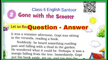 | Gone with the Scooter | Class 5th English New NCERT Book Chapter 2 Solution.