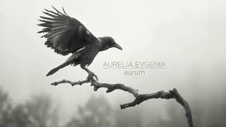 Download Lagu Aurelia Evgenia - Aurum MP3 Download Lagu Aurelia Evgenia - Aurum MP3
