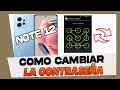 Como Cambiar la Contraseña en Xiaomi Redmi Note 12