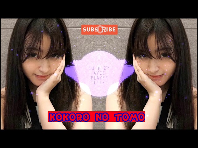 WIBU TIKTOK SLOW ! KOKORO NO TOMO (FH REMIX) class=