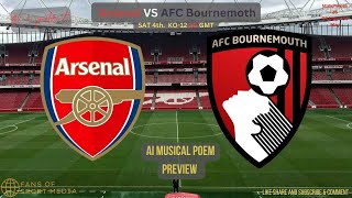 "🔥 Arsenal vs Bournemouth: A Poetic Clash at the Emirates! 🏆⚽️ #PremierLeagueDrama"