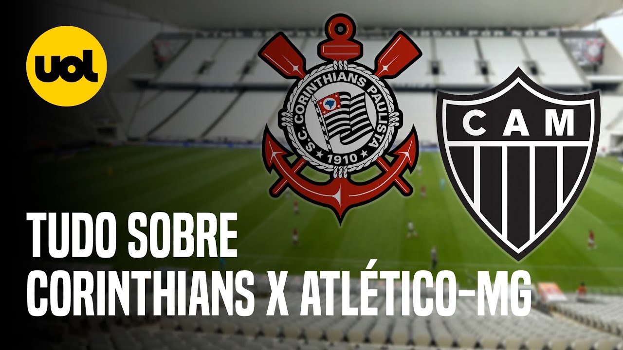 Corinthians x Atlético-MG ao vivo: onde assistir ao jogo do