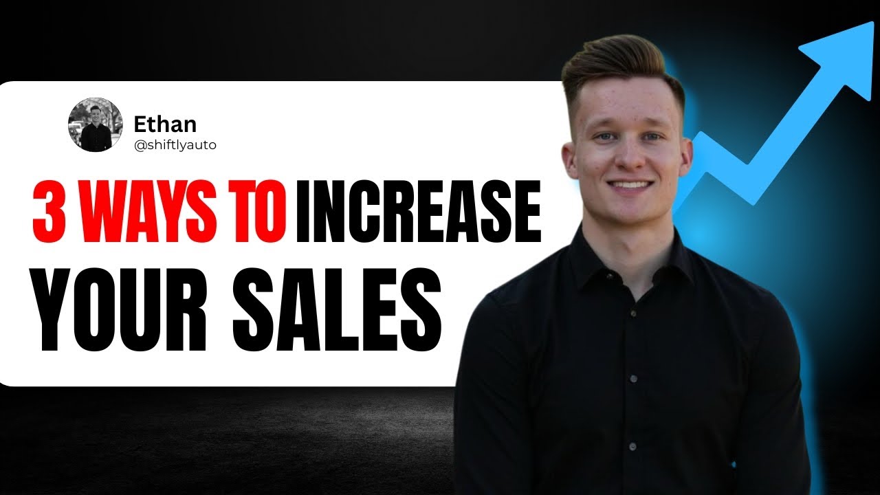 3 Proven Ways To INCREASE Sales - YouTube