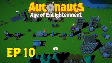 AUTONAUTS EP 10 - MAKING USE OF OUR ROBOTICS ADVANCEMENTS!