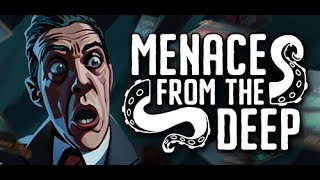 Menace from the Deep - Gameplay - No Commentary