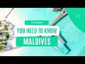 Top 10 things you need to know about the Maldives