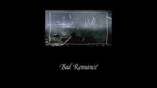 Bad Romance Slowed-Echo-Pitch