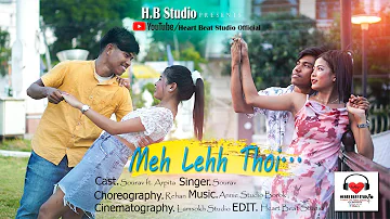 New Mog Song | Meh Lehh Thoi | Sourav ft. Arpita | 2024