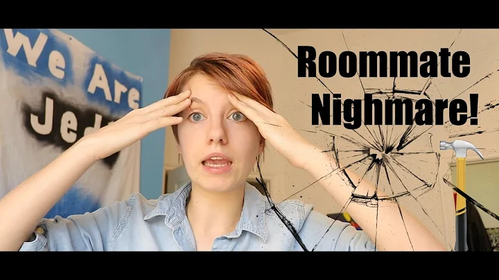 Roommate Nightmare