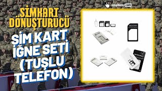 Simkart Dönüştürücü Sim Kart İğne Seti Tuşlu Telefon - Askerkolisi