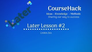Later #2 – Linkin Bio