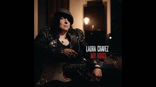 Laura Chavez - Mind Your Step