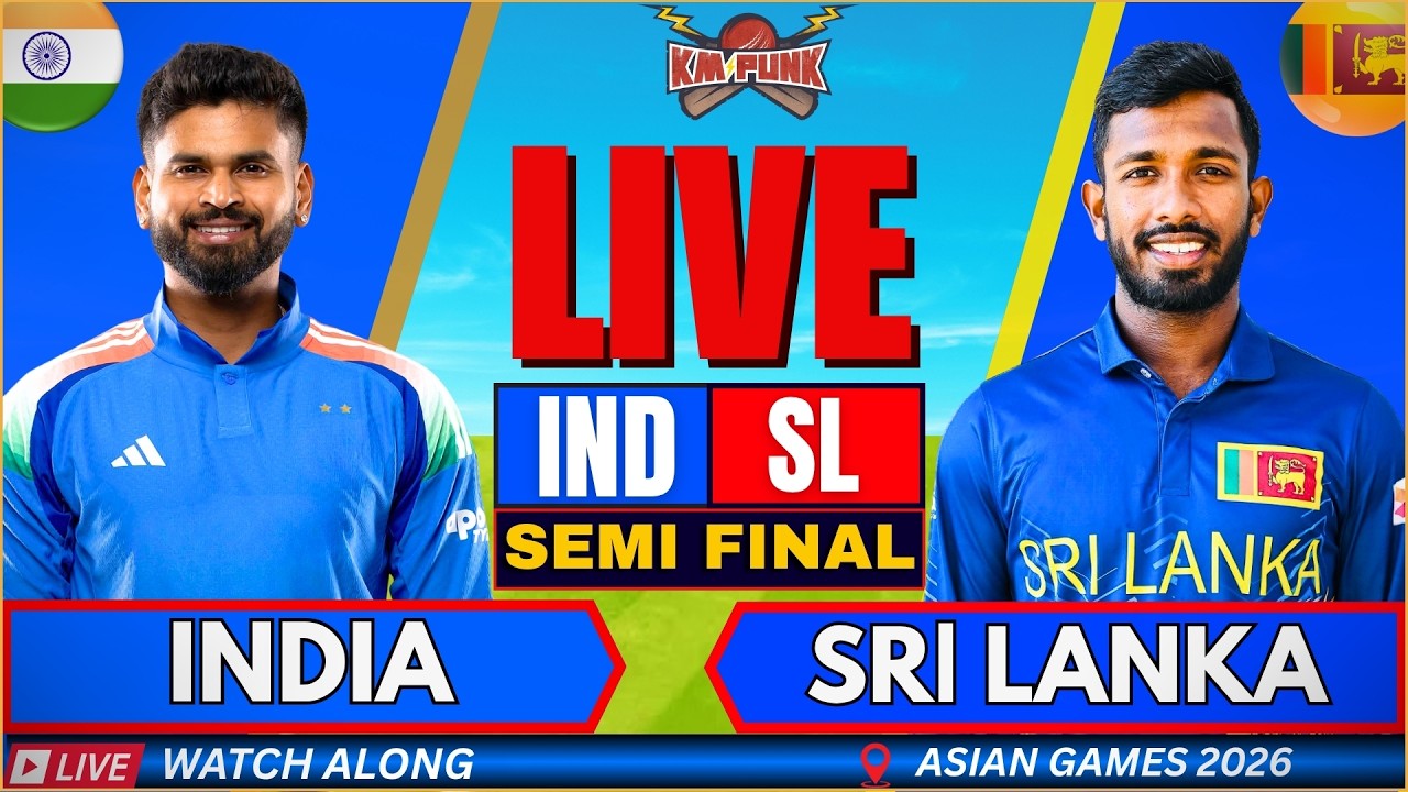 🔴LIVE: IND vs SL Asian Games Semi Final | INDIA vs Sri Lanka Live match | Live Score & Fan Chat