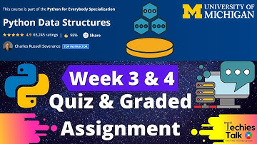 Coursera Python Data Structures WEEK 3 & 4 Quiz Answers | by University of Michigan