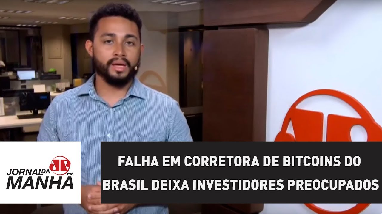 Falha na principal corretora de bitcoins do Brasil deixa investidores  preocupados | Jovem Pan