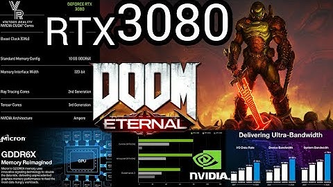 Nvidia RTX 3080 Vs RTX 2080 Ti - Doom Eternal - 4k/Max Settings