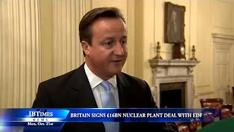 Britain Signs £16bn Nuclear Plant Deal With EDF