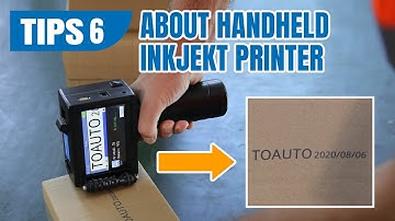 6 Tips for Handheld inkjet printer - ToAuto 003 Handheld inkjet printer - 2022 portable printer