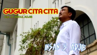 Lagu Cirebonan GUGUR CITA CITA ~ INSAN S ADJIB Feat SARINI  #lagucirebonan #tarlingcirebonan