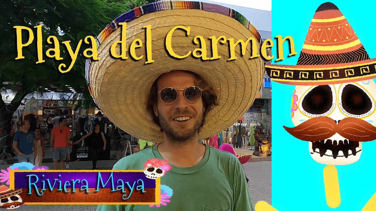 PLAYA DEL CARMEN Riviera Maya cosas qué hacer en PLAYA con poco dinero en 1 DÍA #México 2021