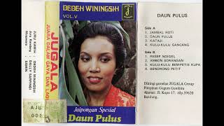 Jaipongan Spesial: Jugala \u0026 Dedeh Winingsih vol. 5 - Daun Pulus