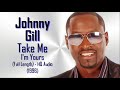 Johnny Gill "Take Me - I