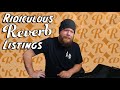 Ridiculous Reverb Listings 17