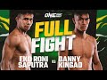 Eko roni saputra vs danny kingad  one championship full fight