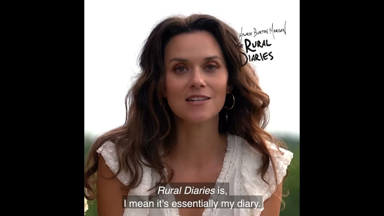 Hilarie Burton S The Rural Diaries Youtube
