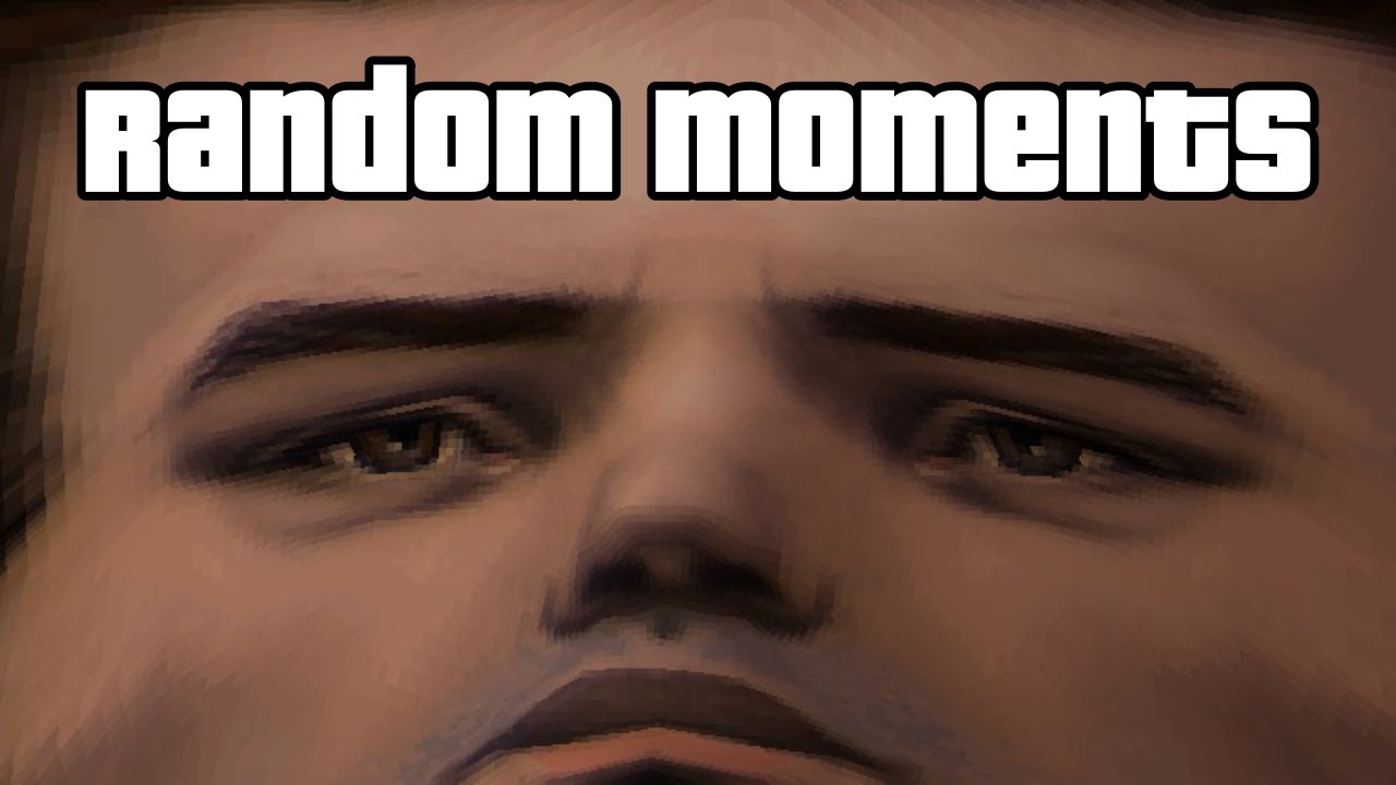 GTA 3 Random Moments