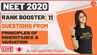 Rank Booster Questions From Principles of Inheritance and Variation -11 | NEET 2020 | Vedantu