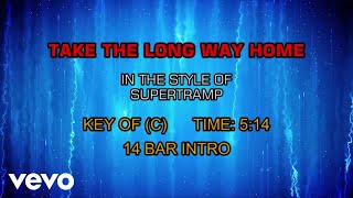 Video thumbnail of "Supertramp - Take The Long Way Home (Karaoke)"