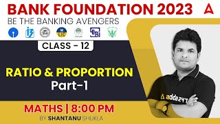 RATIO AND PROPORTION CLASS-1 Maths for Bank Exams 2023 by Shantanu Shukla