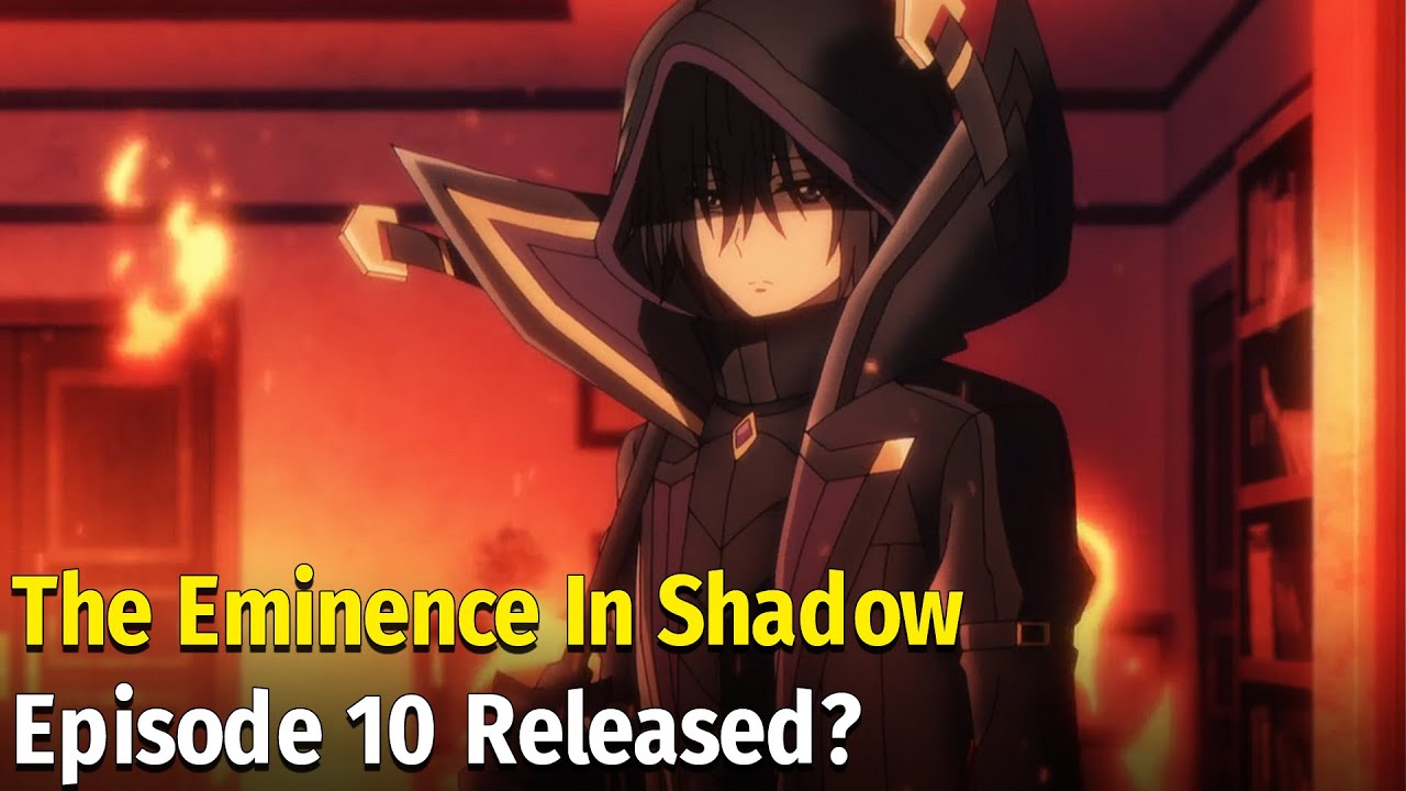 Episodes 1-3 - The Eminence in Shadow