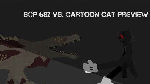 SCP 682 vs. Cartoon Cat Preview | Trevor Henderson vs. SCP | #GojiCreationsContest