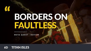 Titan Isles | Multiplayer Mayham | Meta Quest Review