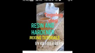 Resin at Hardener mixture fiberglass tutorials