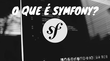 O que é Symfony