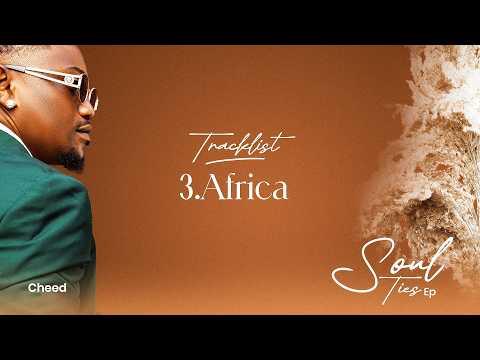 Cheed - Africa (Official Lyrics Video)